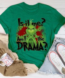 Am I The Drama Tee Shirt
