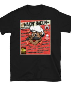 Makin’ Bacon Festival Concert Tee! (Front Print)