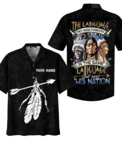 The Language They Were Forbidden To Speak Is The Same Language That Saved The Nation – Personalized Hawaiian Shirt